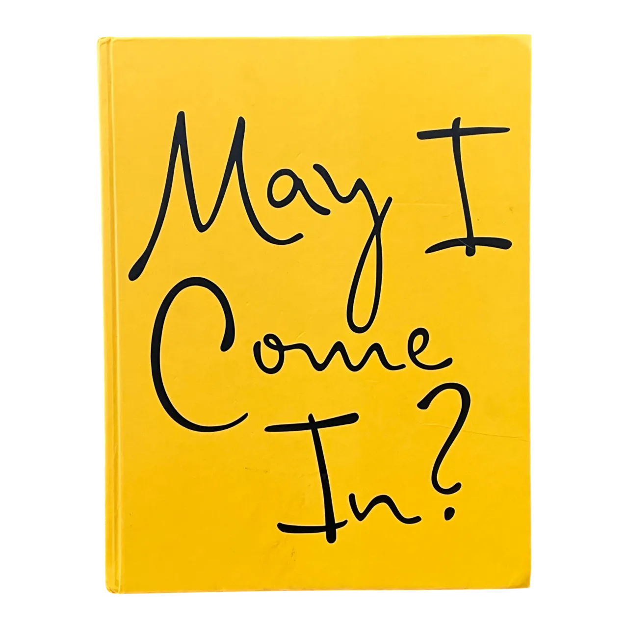 May I Come In?: Discovering the World in Other People's Houses – Wendy Goodman